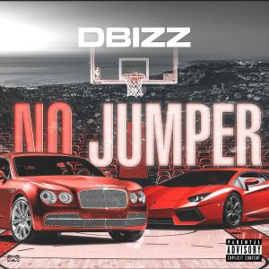 Album No Jumper (Explicit) oleh Dbizz