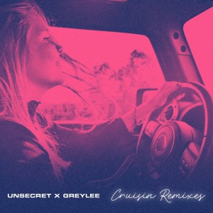 收听UNSECRET的cruisin (disquette•s remix)歌词歌曲