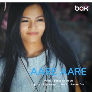Listen to Aare Aare song with lyrics from Bornalee Deuri