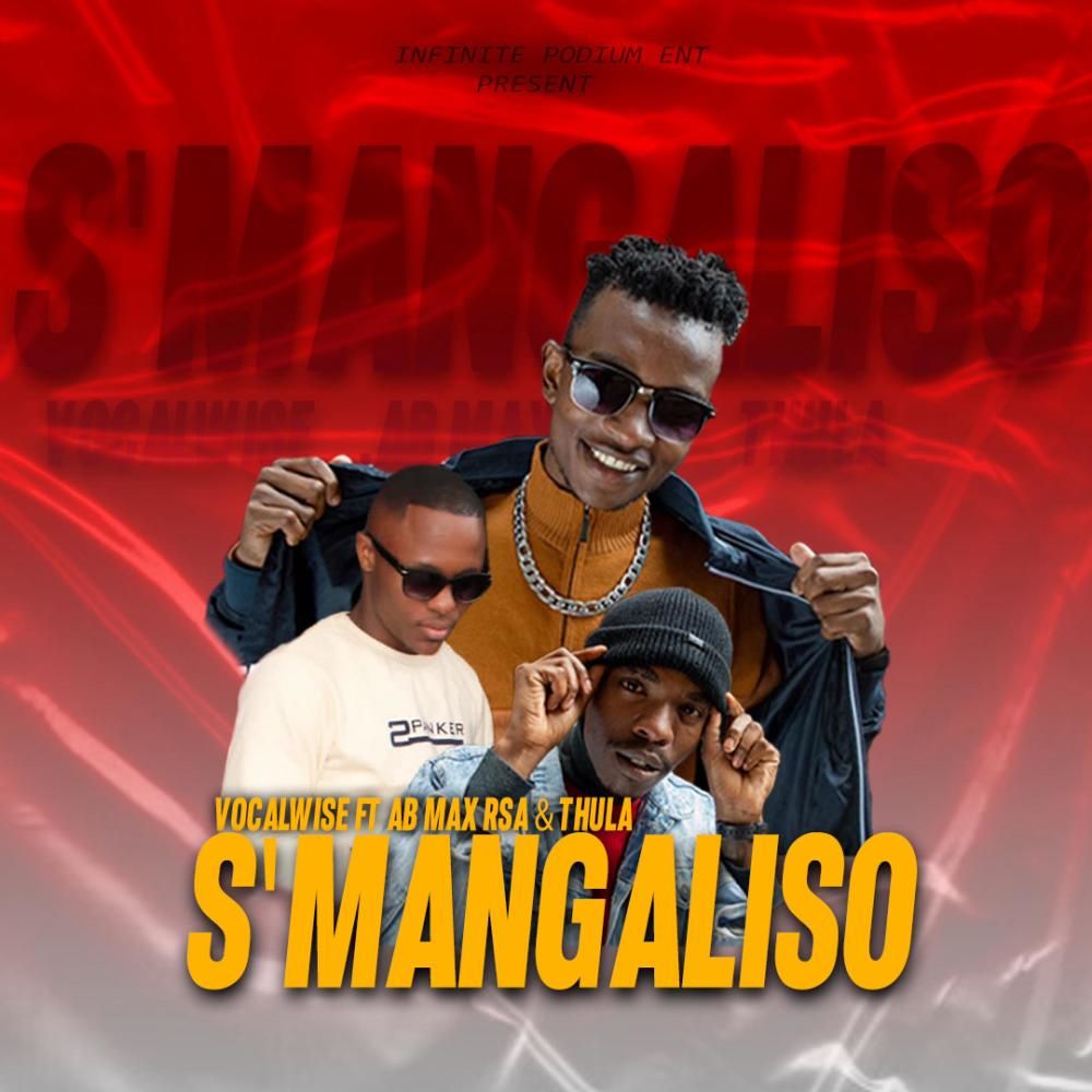 s'mangaliso (feat. Ab Max Rsa & Thula) (Radio Edit)