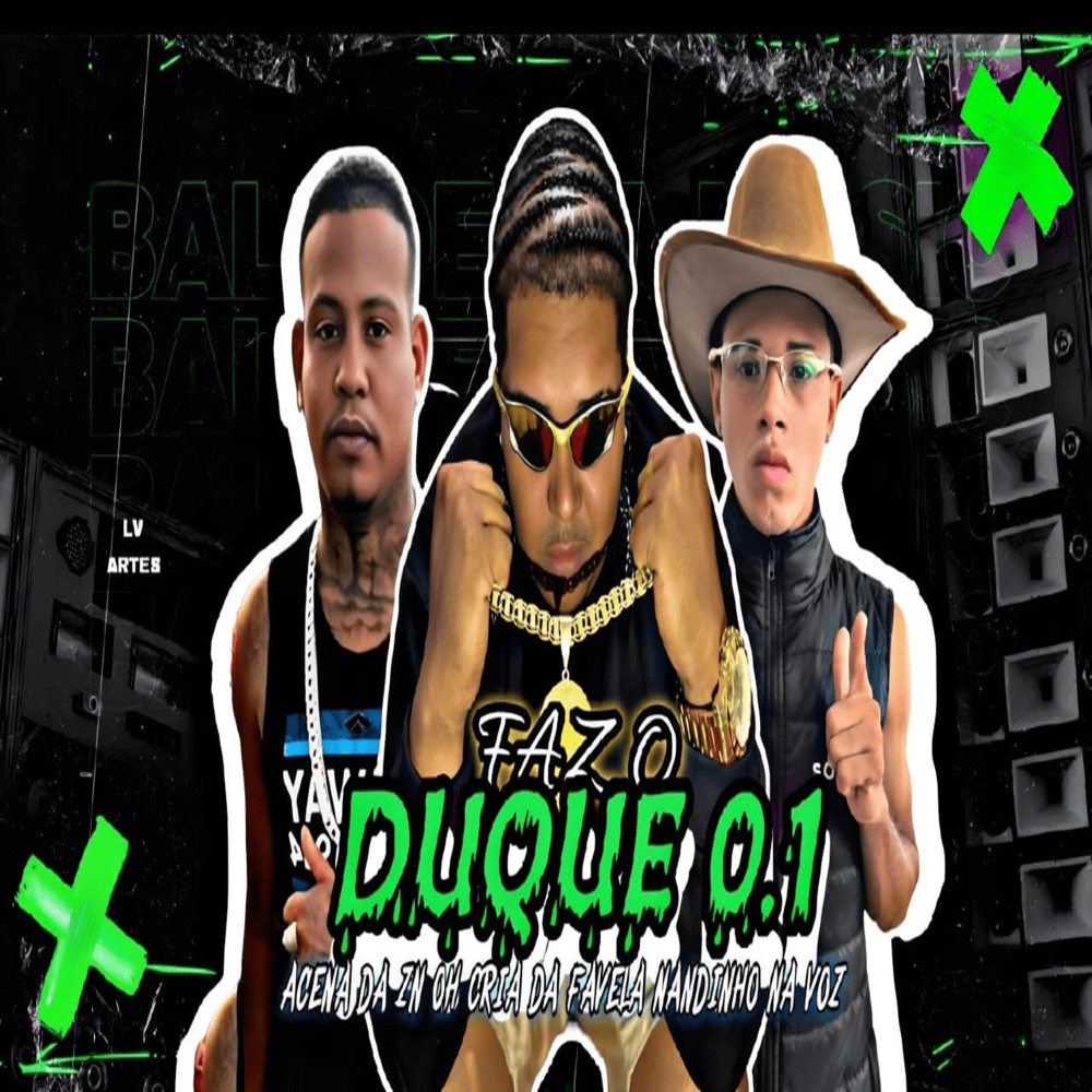 Faz o Duque 0.1 (Piseiro|Explicit)