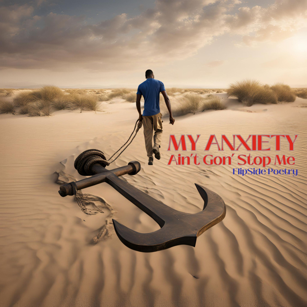 My Anxiety Ain't Gon' stop Me (Explicit)