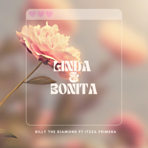 ดาวน์โหลดและฟังเพลง Linda y Bonita พร้อมเนื้อเพลงจาก Billy the Diamond