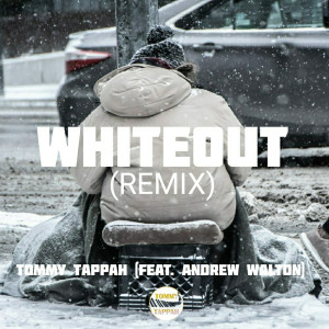 收聽Tommy Tappah的Whiteout (Remix)歌詞歌曲