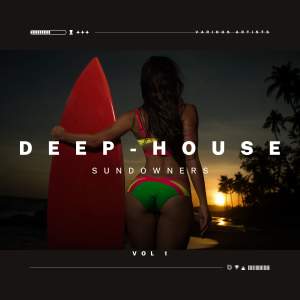 Album Deep-House Sundowners, Vol. 1 (Explicit) from Various