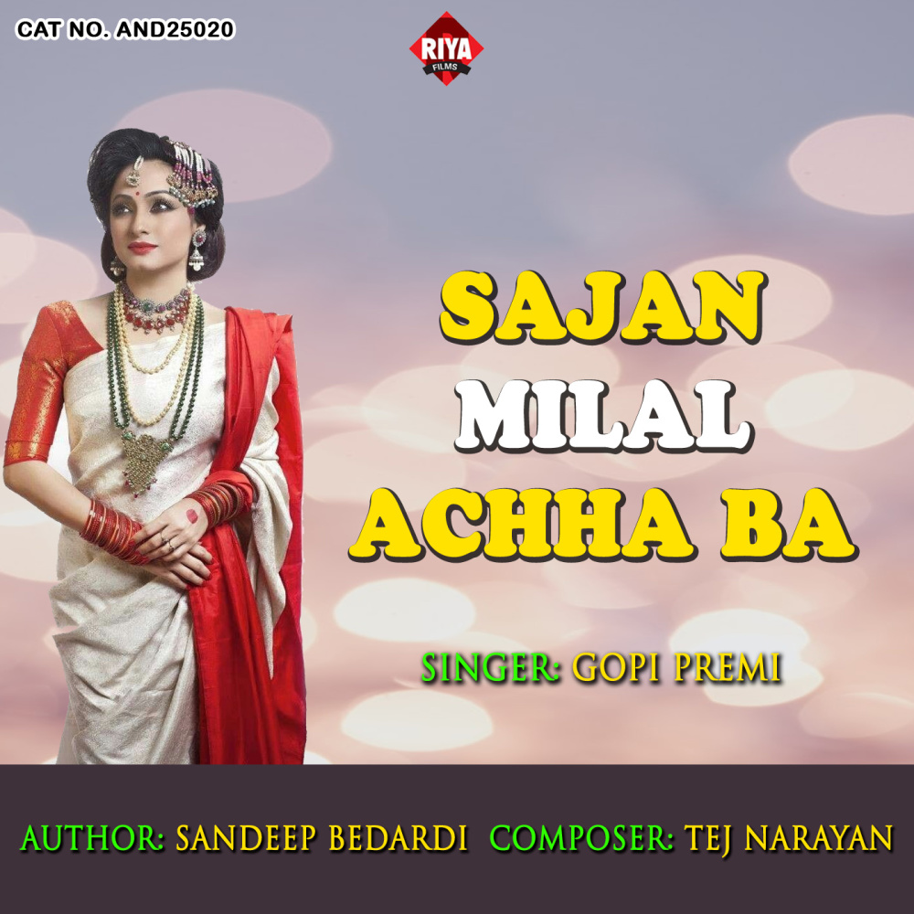 Sajan Milal Achha Ba