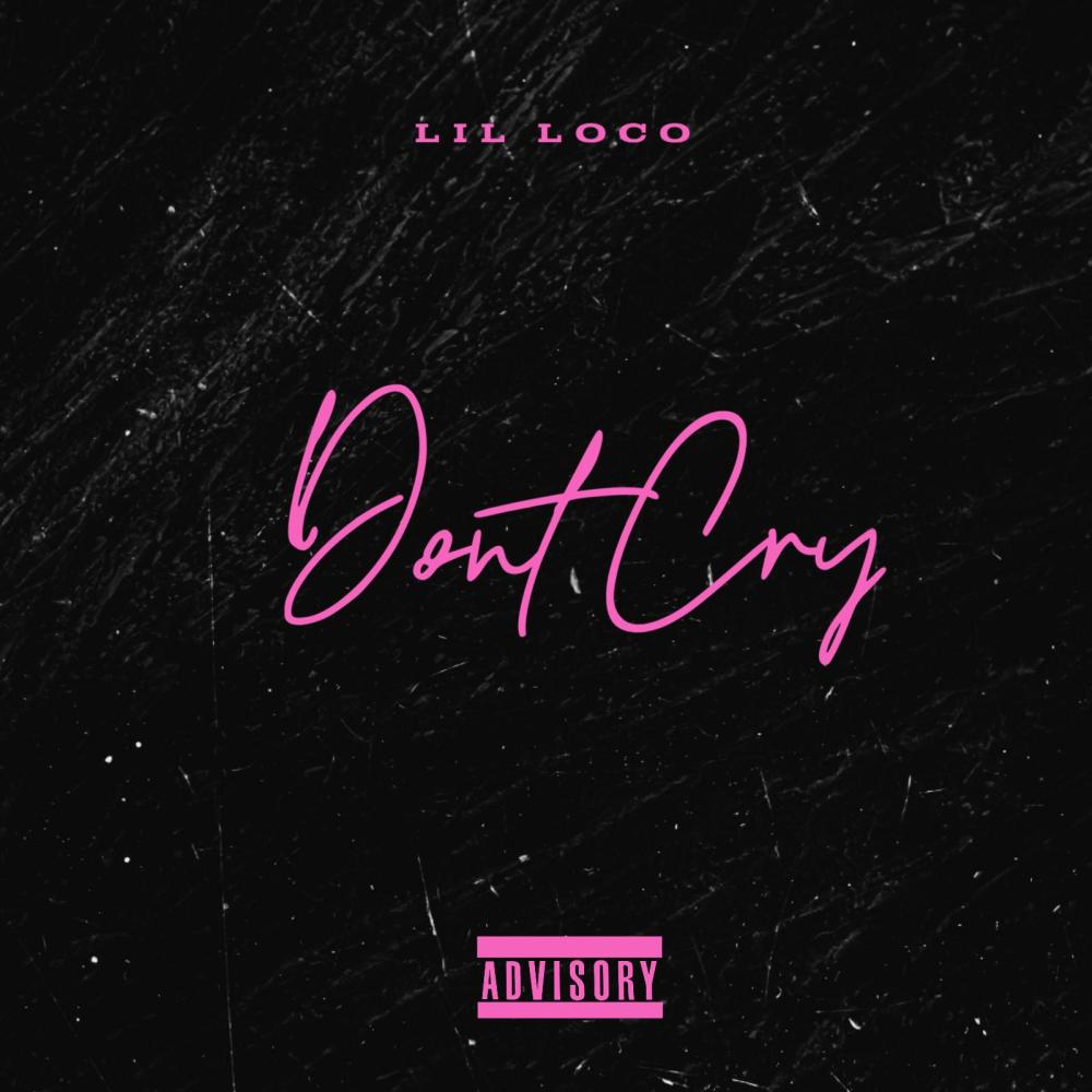 Dont Cry (Explicit)