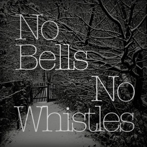 Album No Bells, No Whistles from Ron Spielman