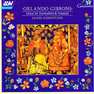 James Johnstone的專輯Gibbons: Music for Harpsichord and Virginals