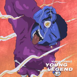 Young Legend (Explicit) dari Vuga Kvngz
