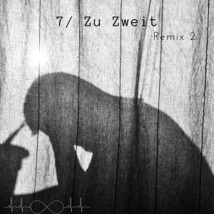 Album 7 / Zu Zweit (Remix 2) from Lelo
