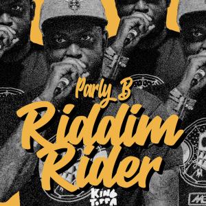 收聽Parly B的Riddim Rider歌詞歌曲