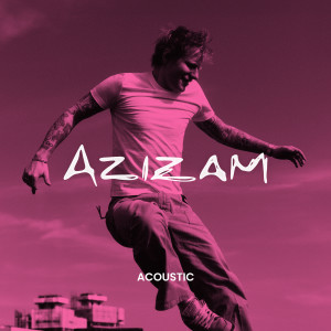 Ed Sheeran的專輯Azizam (Acoustic)