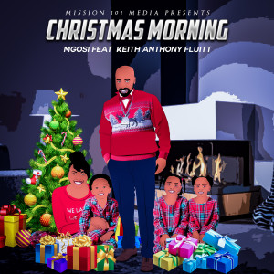 收听Mgosi的Christmas Morning歌词歌曲