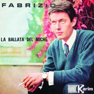 Dengarkan La Ballata di Michè lagu dari Fabrizio dengan lirik