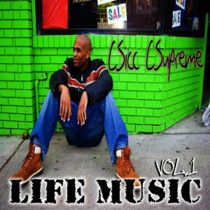 อัลบัม Life Music Vol.1 ศิลปิน CSicc CSupreme