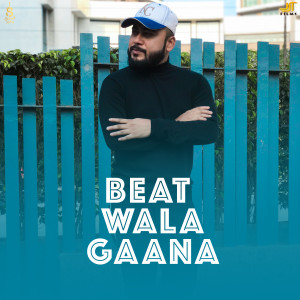 Listen to Beat Wala Gaana song with lyrics from Sumit Saha
