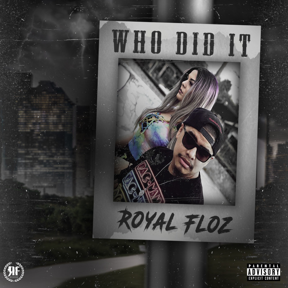 Who Did It (Explicit)