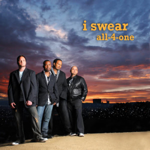 ดาวน์โหลดและฟังเพลง I Swear พร้อมเนื้อเพลงจาก All 4 One