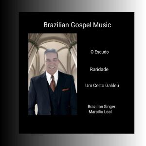 อัลบัม Brazilian Gospel Music ศิลปิน Marcilio Leal