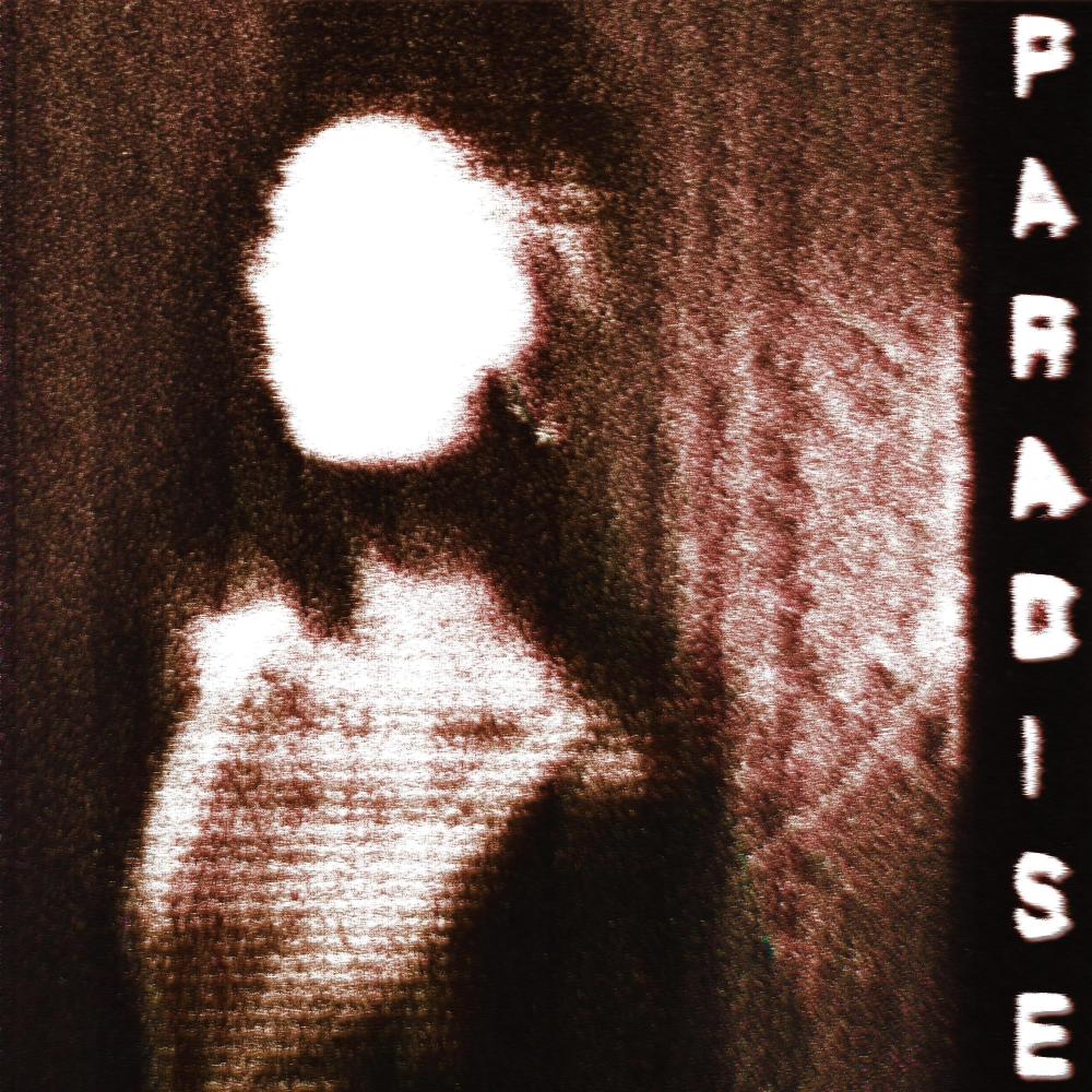 PARADISE (Explicit)