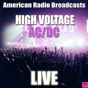 High Voltage (Live)