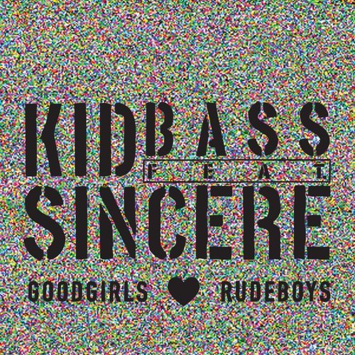 Goodgirls Love Rudeboys (feat. Sincere) [TRC Remix] (TRC Remix)