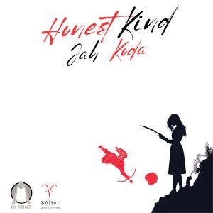 收聽Jah Koda的Honest Kind (Explicit)歌詞歌曲