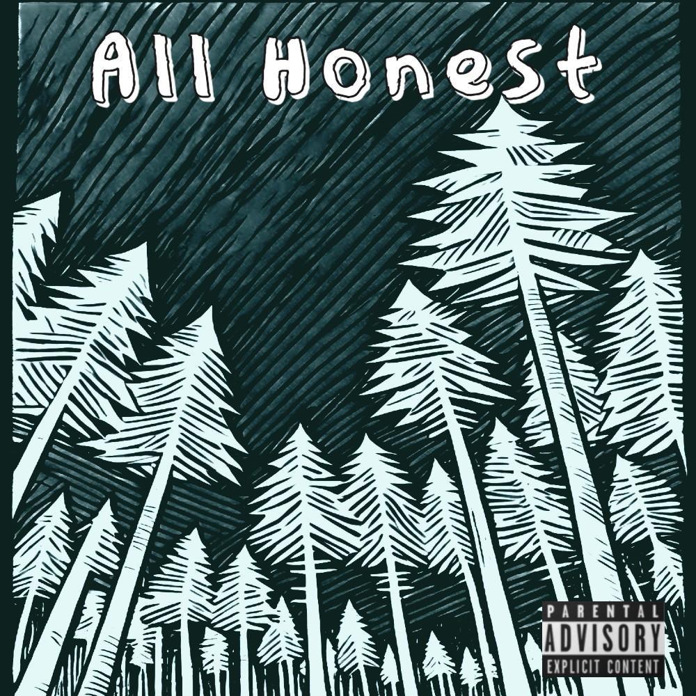 All Honest (Explicit)