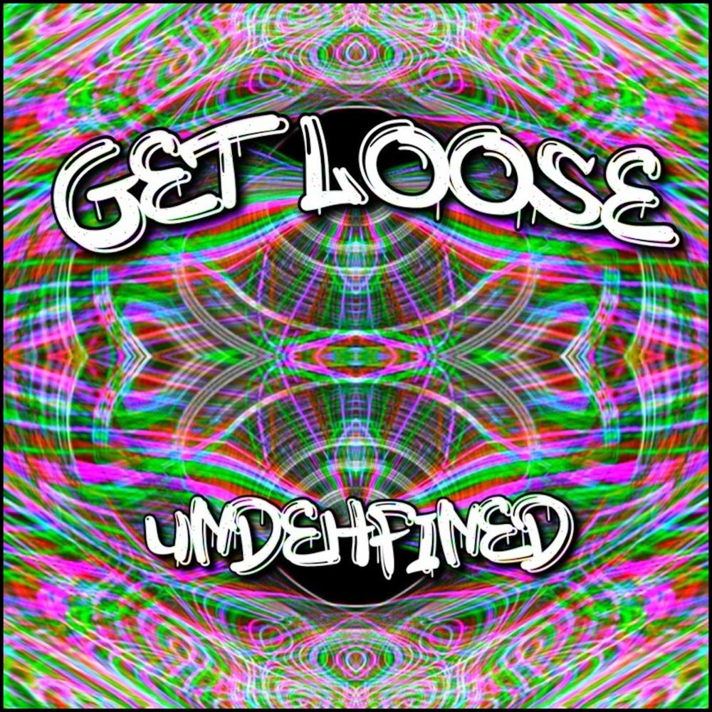 Get Loose