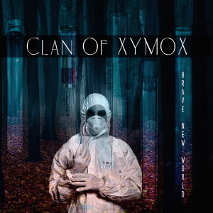Album Brave New World oleh Clan of Xymox