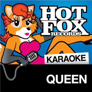 收聽Hot Fox Karaoke的Radio Ga Ga (In The Style Of 'Queen')歌詞歌曲