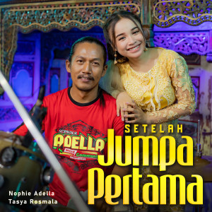 Dengarkan Setelah Jumpa Pertama lagu dari Tasya Rosmala dengan lirik