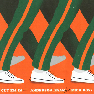 ดาวน์โหลดและฟังเพลง CUT EM IN (feat. Rick Ross) (Explicit) พร้อมเนื้อเพลงจาก Anderson Paak