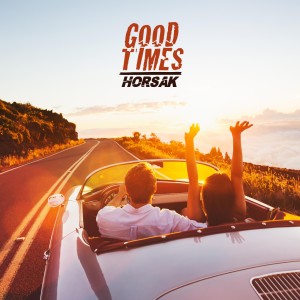 Listen to Good Times song with lyrics from Gustav Horsak