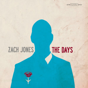 Album The Days from Zach Jones