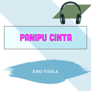 Album Panipu Cinta oleh Eno Viola