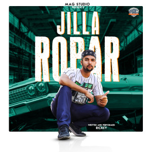 Listen to Jilla Ropar song with lyrics from Rickey