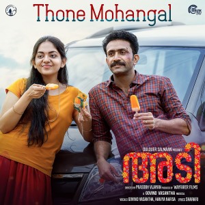 Listen to Thone Mohangal (From "Adi") song with lyrics from Govind Vasantha
