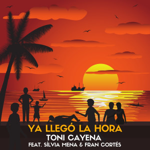 收听Toni Cayena的Ya Llegó la Hora歌词歌曲