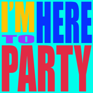 DJ Hitz的專輯I'm Here To Party