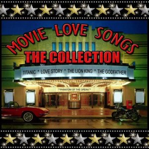 Various Artists的專輯Movie Love Songs The Collection