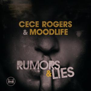ดาวน์โหลดและฟังเพลง Rumors & Lies พร้อมเนื้อเพลงจาก CeCe Rogers