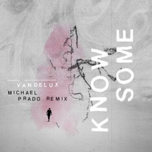 อัลบัม Know Some ศิลปิน Michael Prado