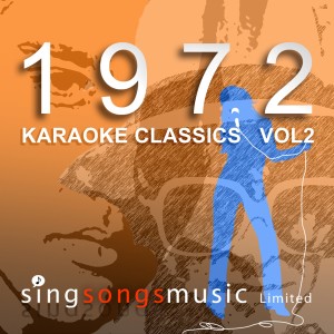 1970s Karaoke Band的專輯1972 Karaoke Classics Volume 2