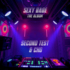 Album Sexy Babe (The Album) from Second Test