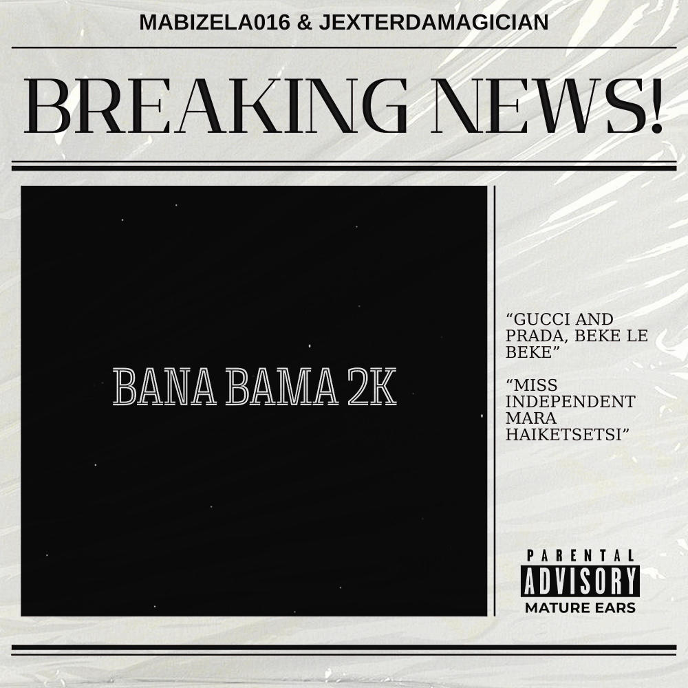 Bana Bama 2K (feat. JexterDaMagician)
