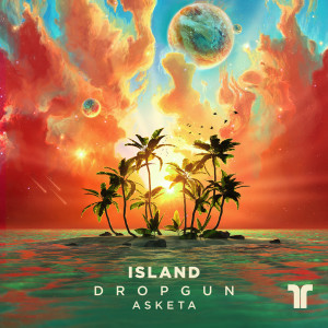 Dengarkan lagu Island nyanyian Dropgun dengan lirik