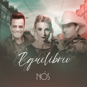 Album Equilíbrio oleh NÓS