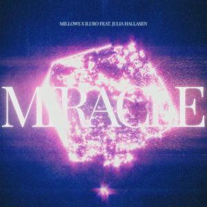 ดาวน์โหลดและฟังเพลง Miracle (feat. Julia Hallasen) พร้อมเนื้อเพลงจาก Millows